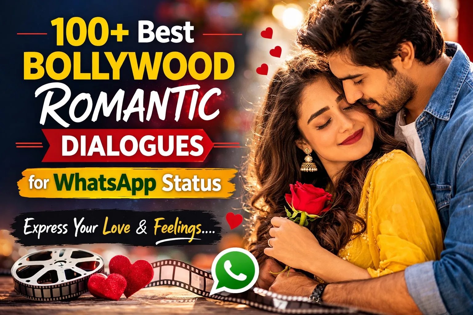 Best Bollywood Romantic Dialogues for WhatsApp Status (All Time Love Quotes)